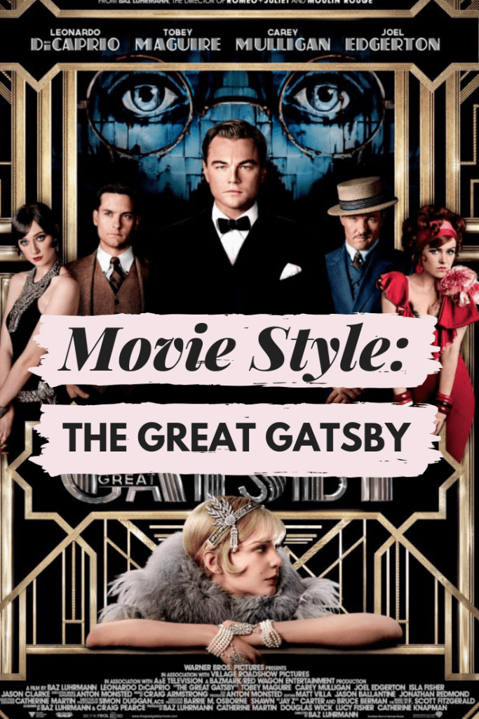 Fashion inspired by the costumes from Baz Luhrmann's The Great Gatsby film