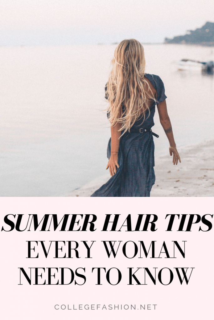 The best summer hair tips every woman needs to know