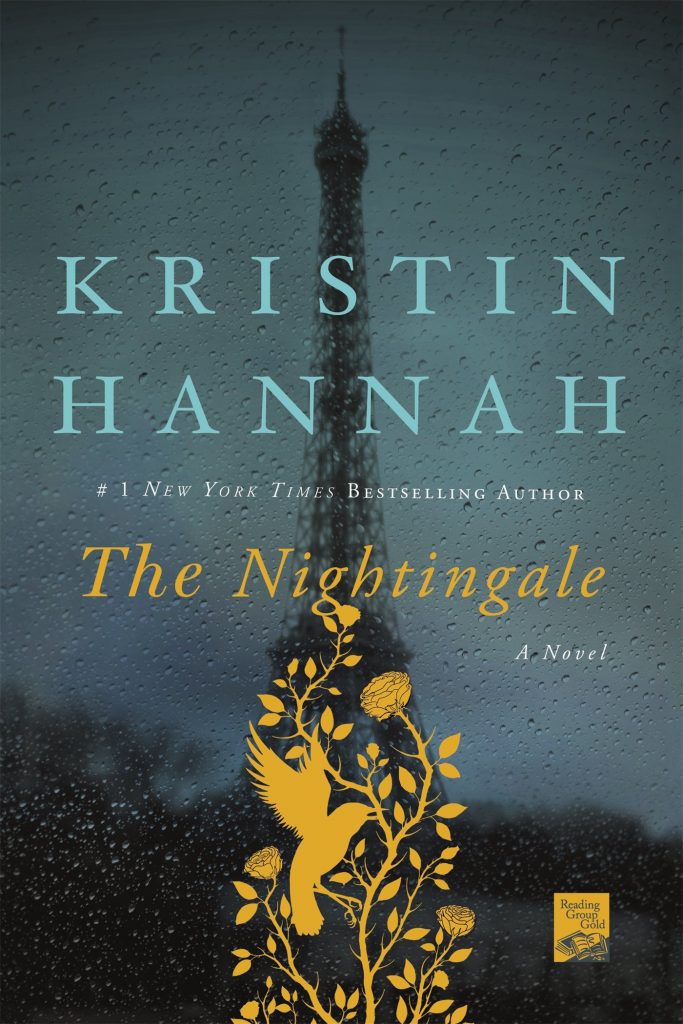 Cover of The Nightingale: A Novel, by Kristin Hannah