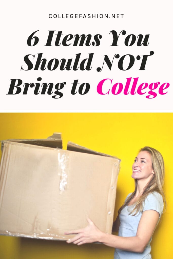 What not to bring to college - college items you don't need