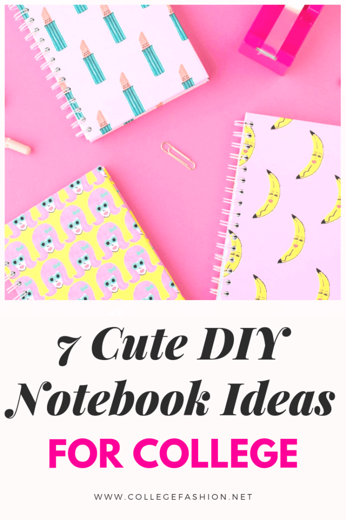 DIY notebook ideas for school - cute notebook ideas for college and high school