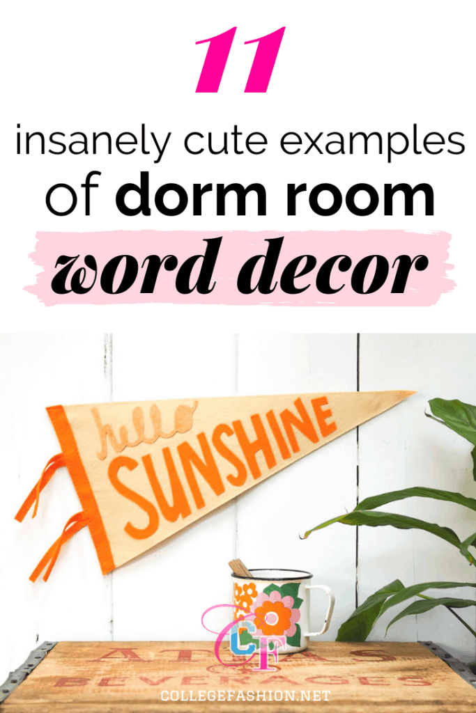 Word art decor ideas for your dorm – 11 insanely cute examples of word art