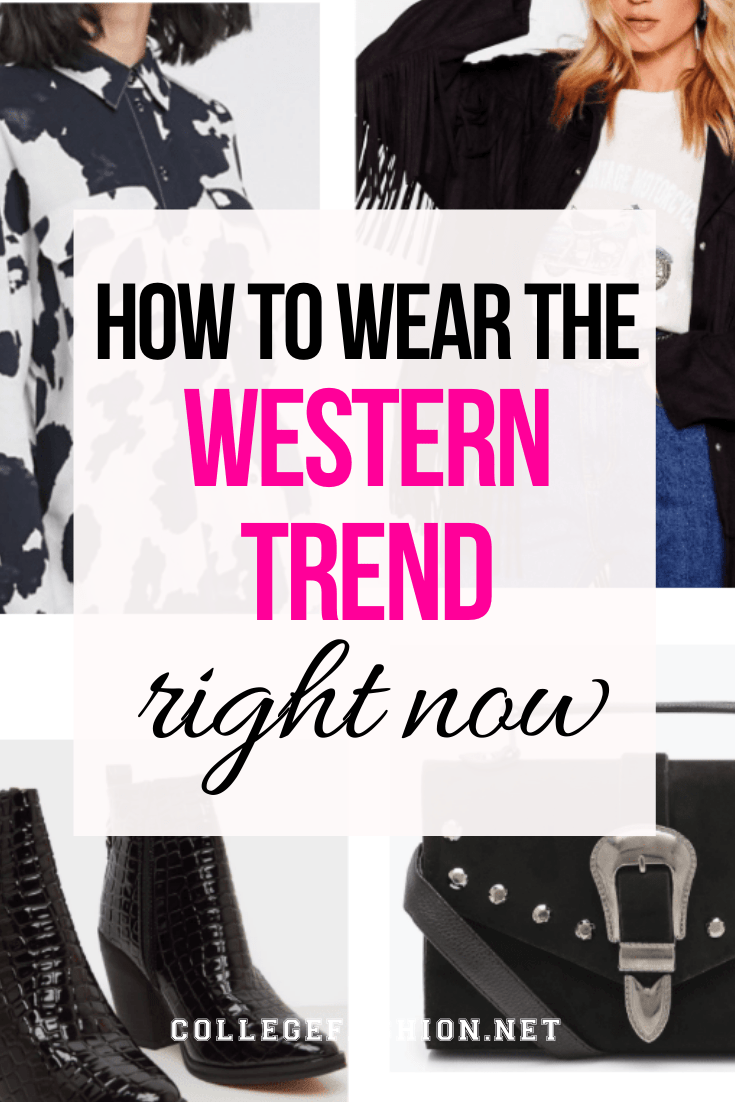 How To Wear The Western Fashion Trend 2021