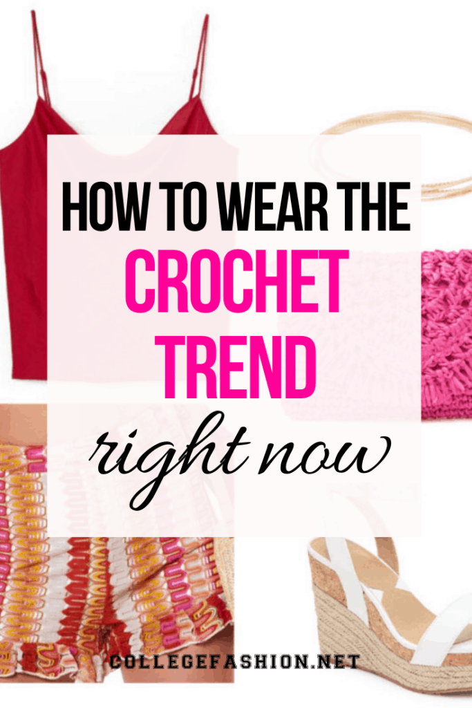 How to wear the crochet trend right now - cute and trendy crochet outfits for women in their 20s