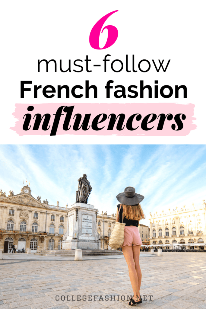 6 must-follow French fashion influencers for all those Parisian fashion vibes