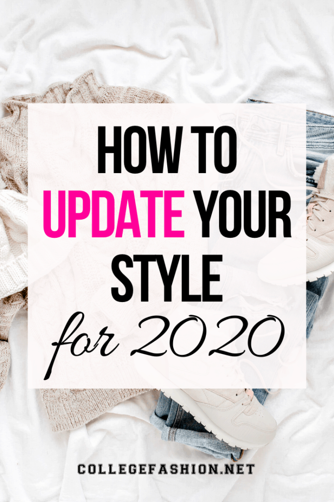 How to Change Your Style: A Step by Step - College