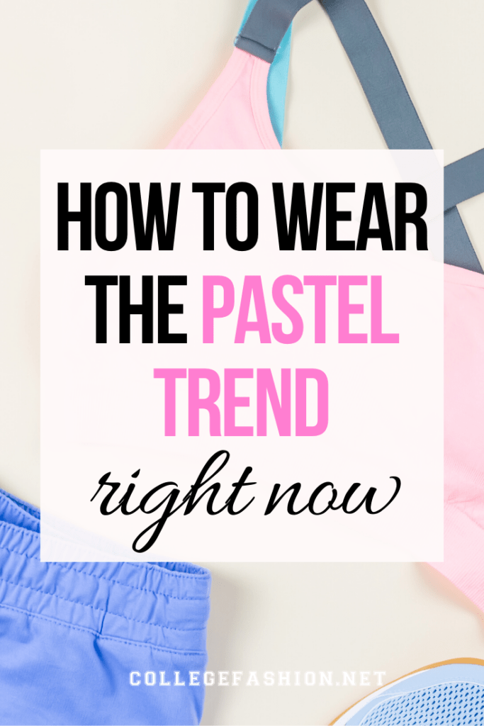 Pastel fashion: How to wear the pastel trend right now - guide with outfit ideas and styling tips