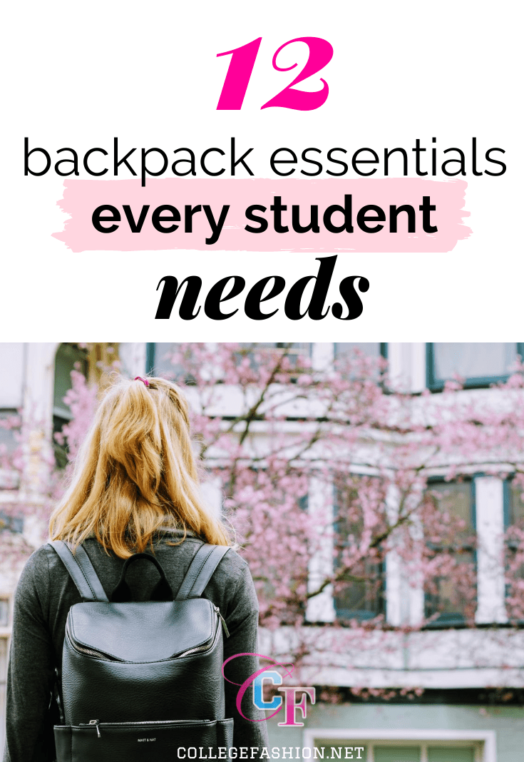 12 backpack essentials every college student needs