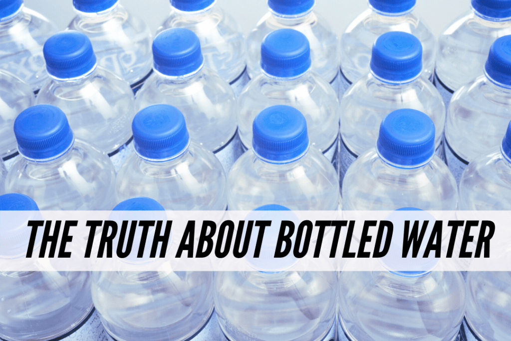 The truth about bottled water