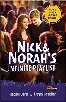 Cover of Rachel Cohn and David Levithan's Nick & Norah's Infinite Playlist