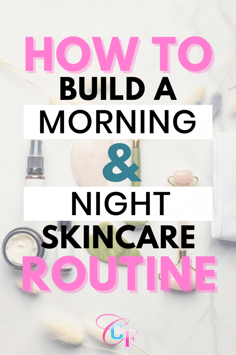 How to Build a Morning & Night Skincare Routine - College Fashion