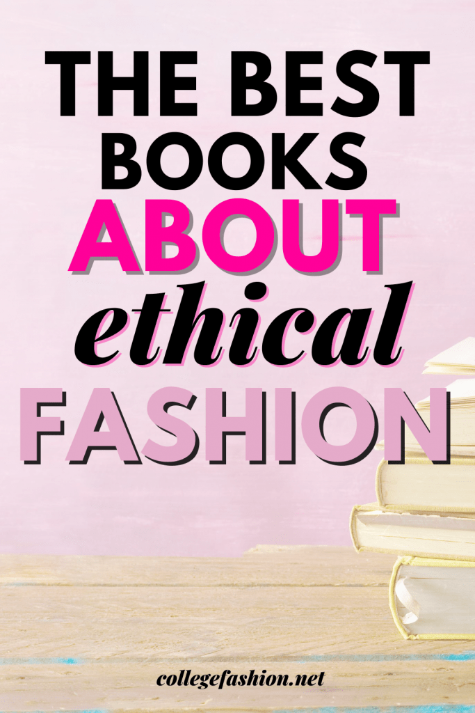 The best books about ethical fashion