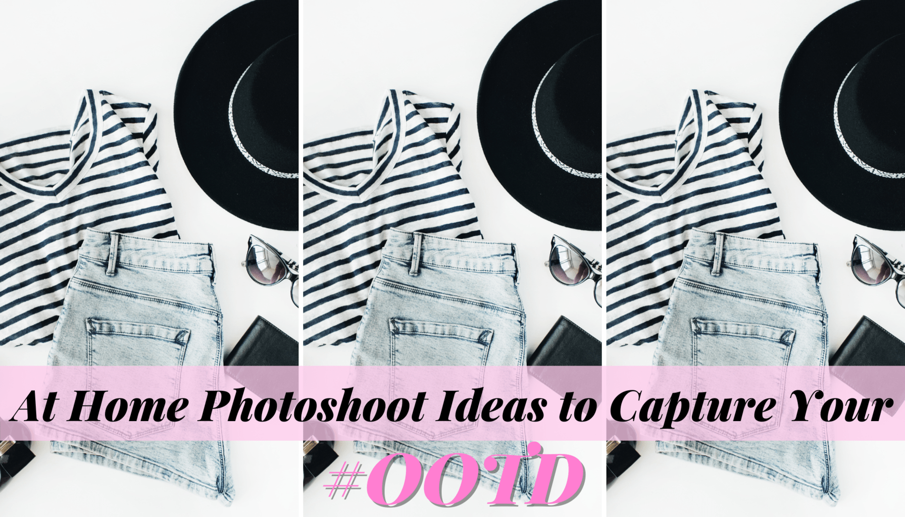 7 At Home Photoshoot Ideas To Capture Your Ootd College Fashion