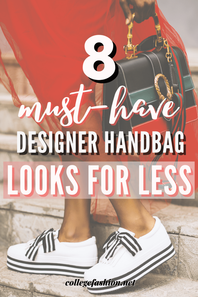 8 must have designer handbag looks for less