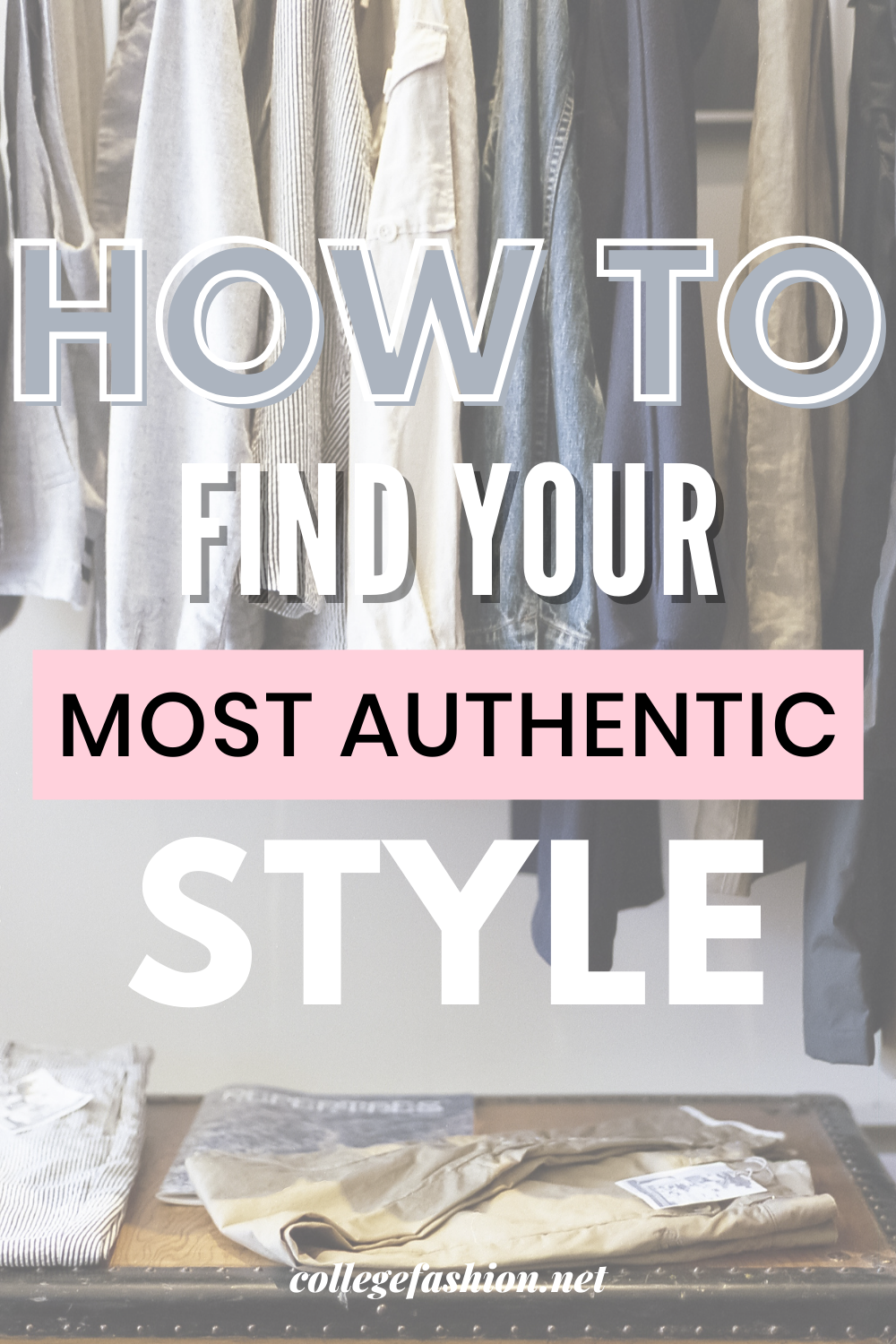 How to Find Your Most Authentic Style header image