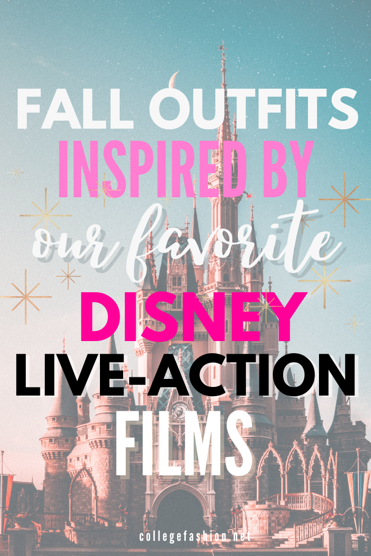 Fall Outfits Inspired by Our Favorite Live-Action Disney Films