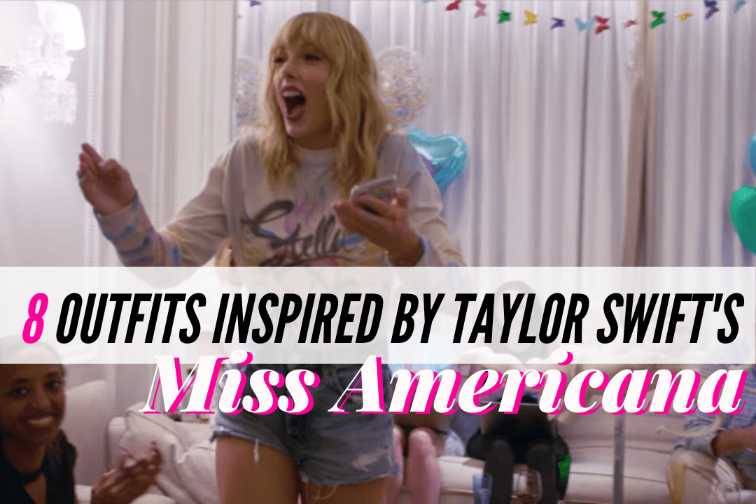 Taylor Swift Miss Americana outfit inspiration header image