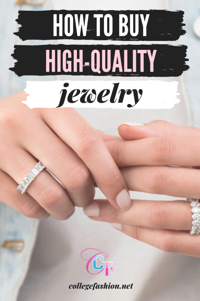 How to buy jewelry like a pro -- the ultimate guide to buying high-quality jewelry