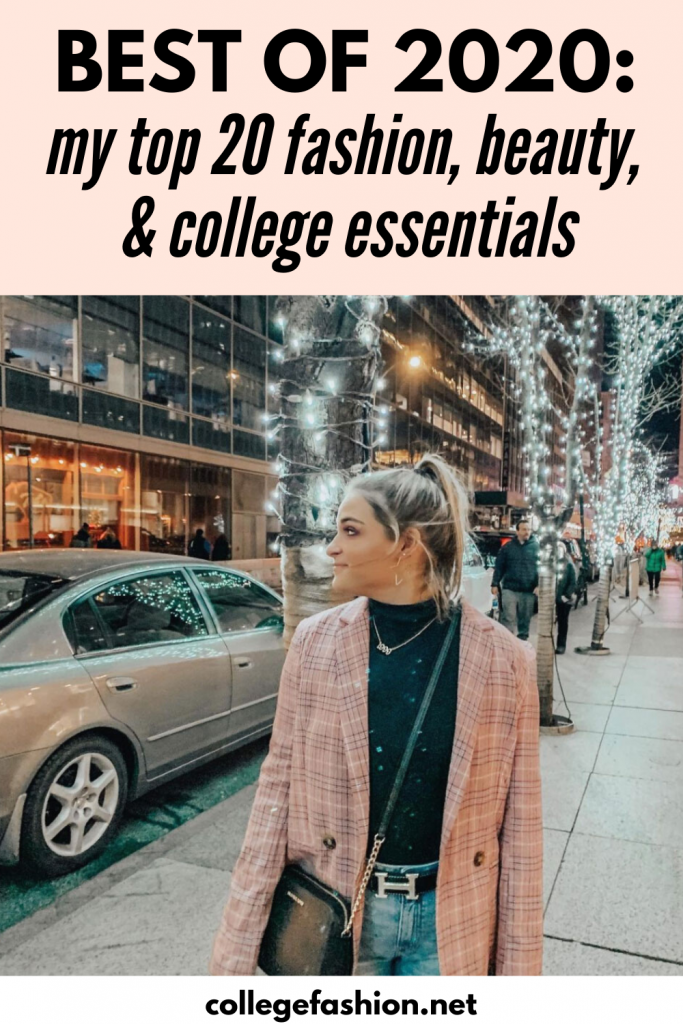 Best of 2020: My top 20 fashion, beauty, and college essentials