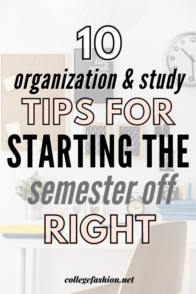 Header Image: 10 organization and study tips for starting the semester off right