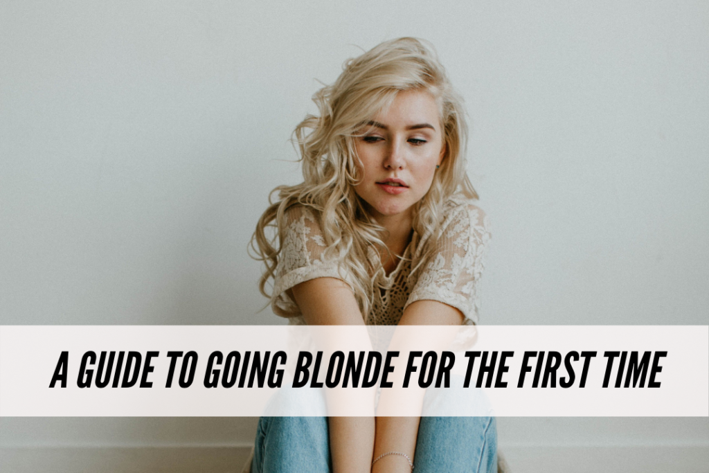 A guide to going blonde for the first time