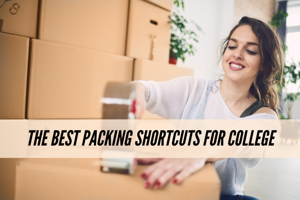 The best packing shortcuts for college