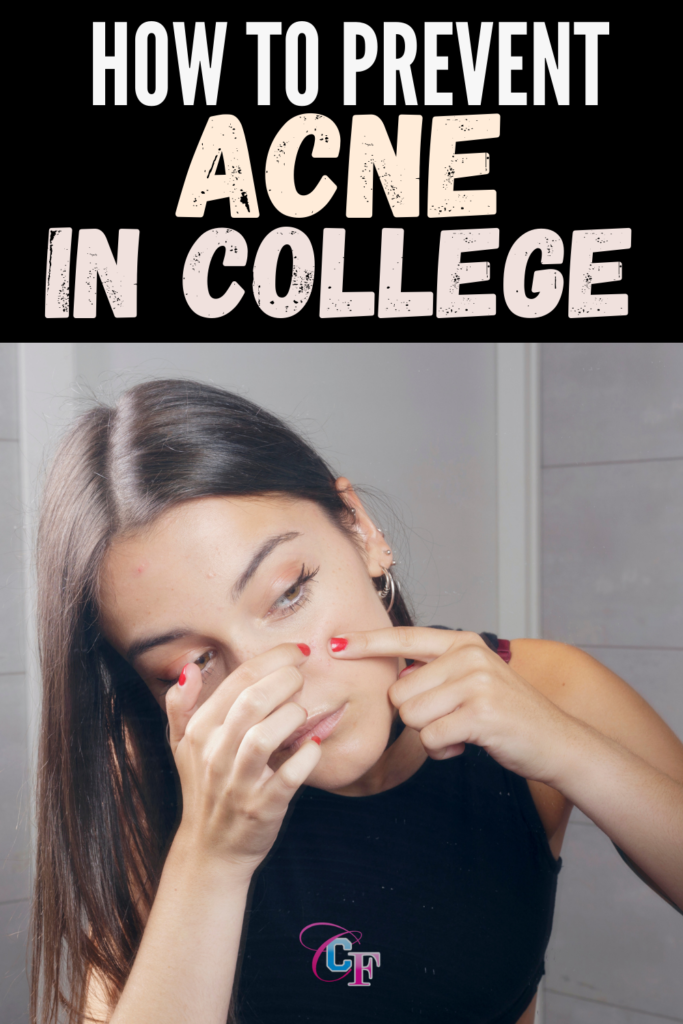 College acne tips: The ultimate guide to preventing acne in college