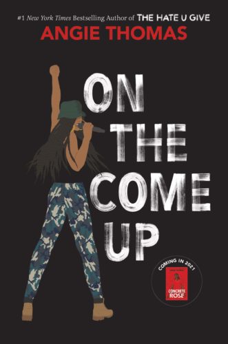 On the Come Up by Angie Thomas book cover