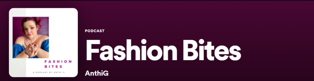 Fashion Bites podcast heading. 
