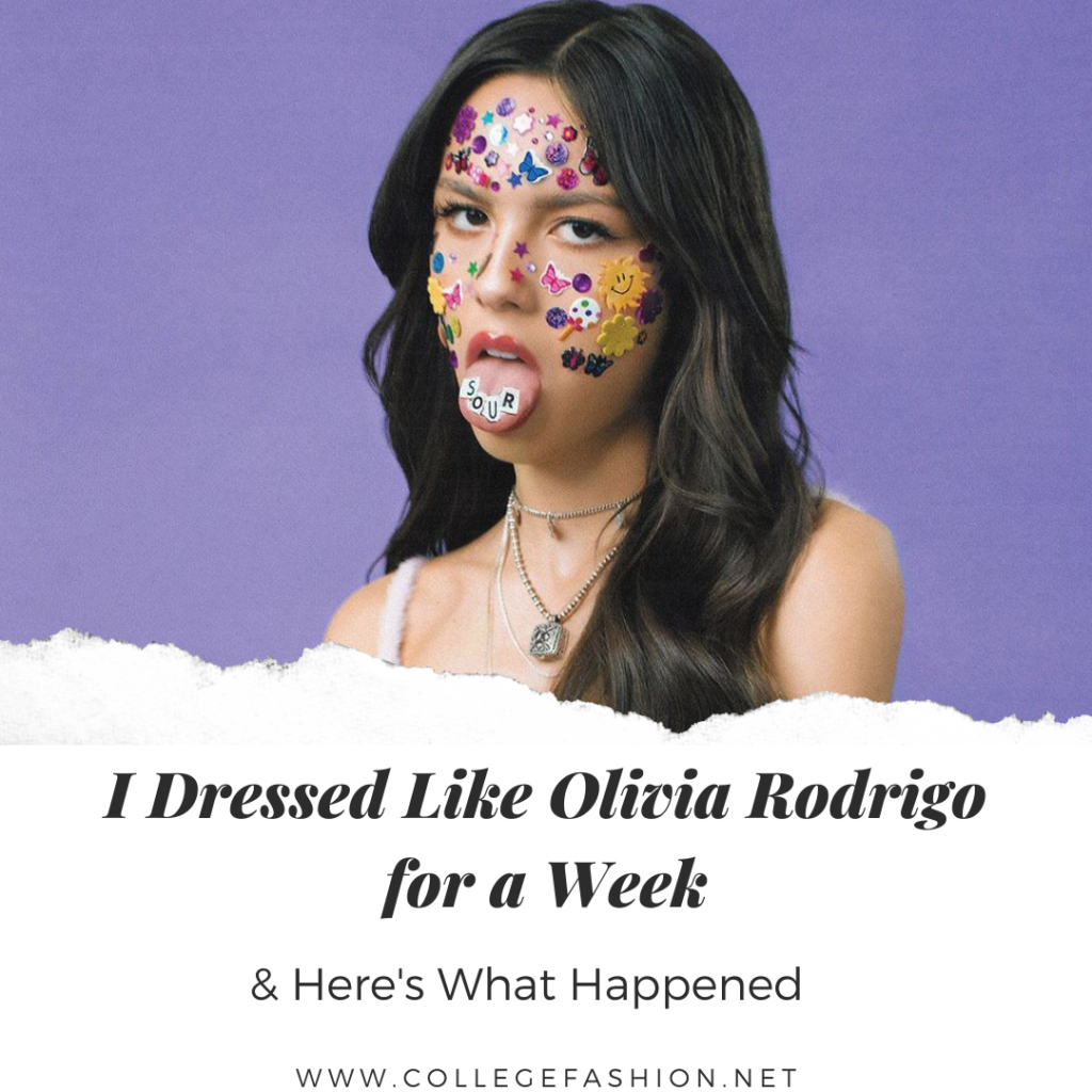 I Dressed Like Olivia Rodrigo for a week - header graphic with a photo of Olivia Rodrigo from the cover of her album Sour