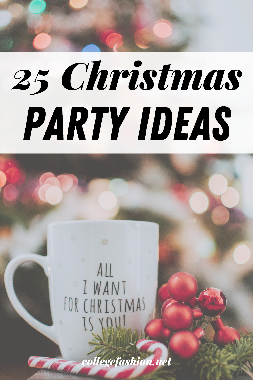 https://www.collegefashion.net/wp-content/uploads/2021/10/25-Christmas-Party-Ideas-1.png