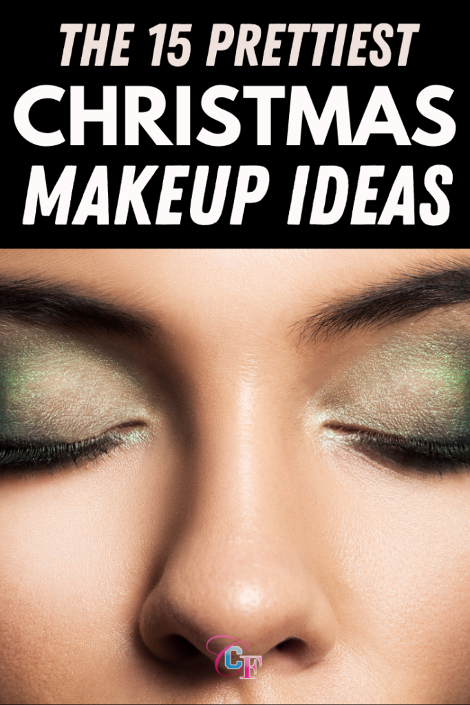 The 15 prettiest Christmas makeup ideas to try this year