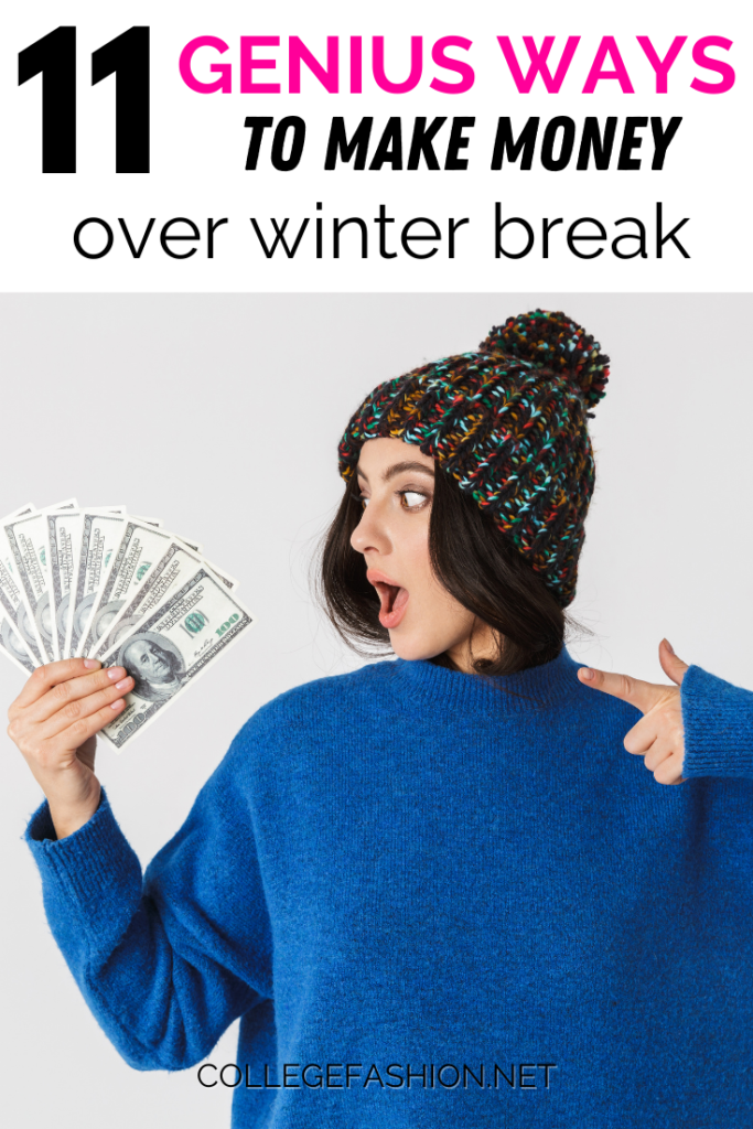 11 ways to make money over winter break - photo of a young woman holding money