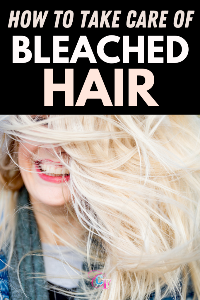 Header graphic that reads How to Take Care of Bleached Hair with a photo of a woman with blonde hair covering her face