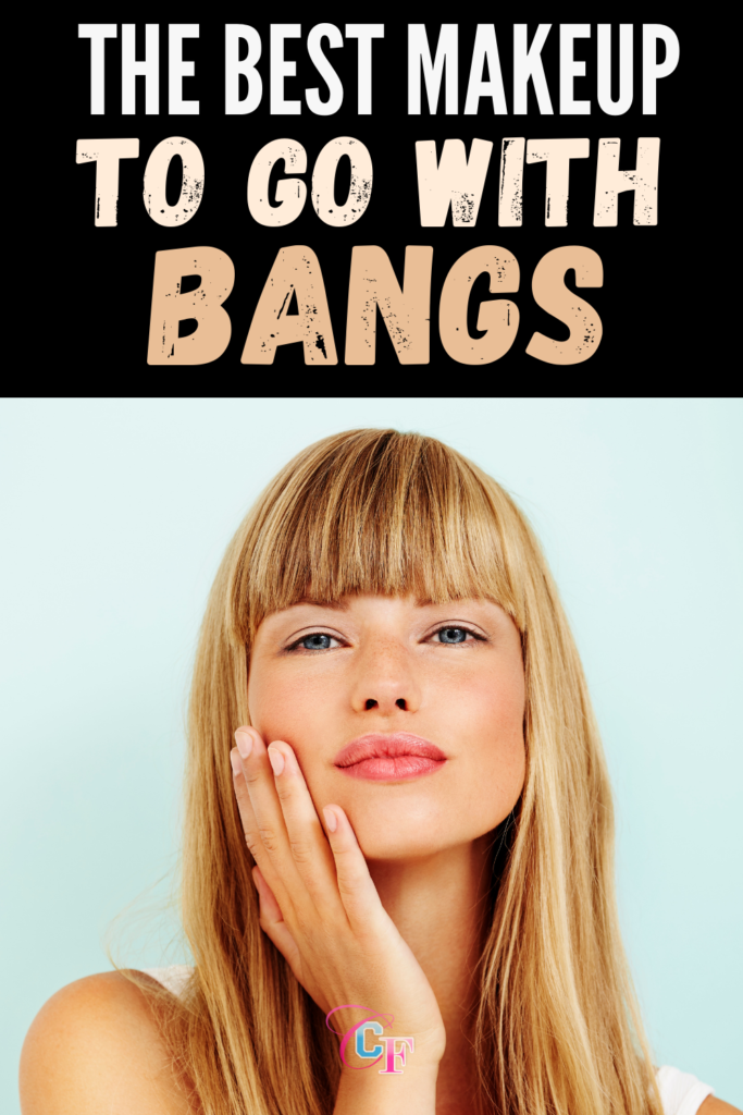 Makeup for bangs header graphic featuring a woman with blunt cut bangs and long straight hair