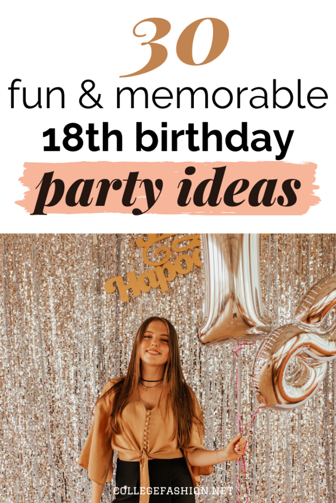 Header graphic that reads 30 fun and memorable 18th birthday ideas with a photo of a woman celebrating her 18th