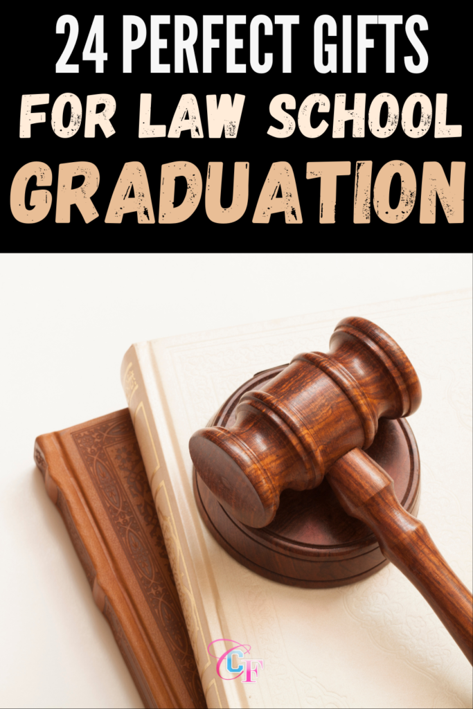 Header image with type: 24 Perfect Gifts for Law School Graduation