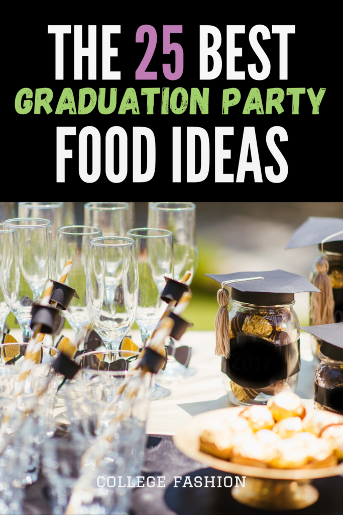 The 25 best graduation party food ideas header with photo of graduation party food table