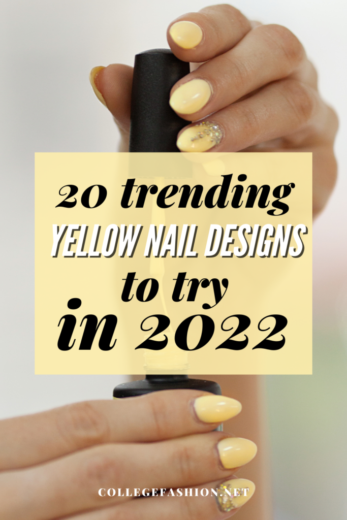Header graphic that reads 20 Trending Yellow Nail Designs to Try in 2022 with a photo of a woman wearing a light yellow manicure with rhinestones