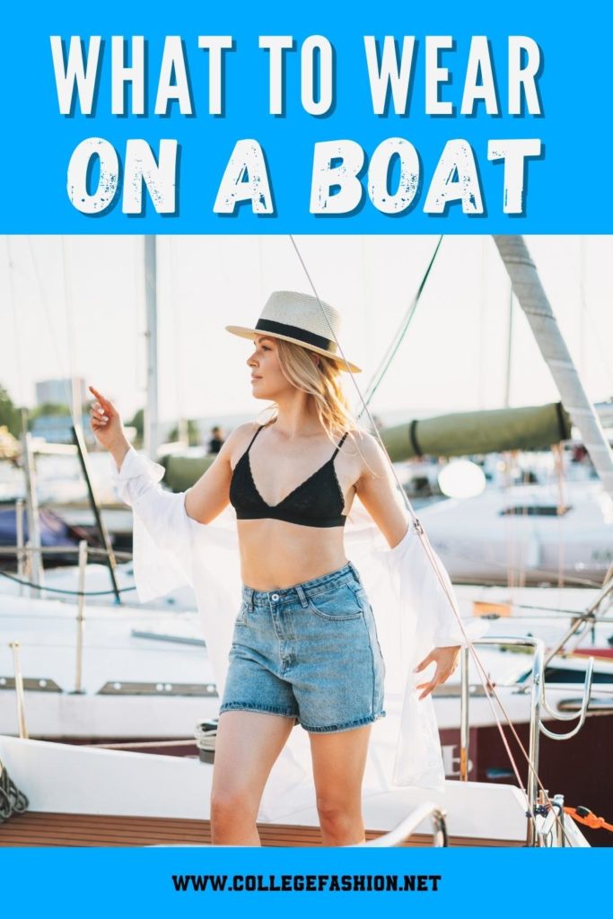 Ինչ հագնել նավակի վրա