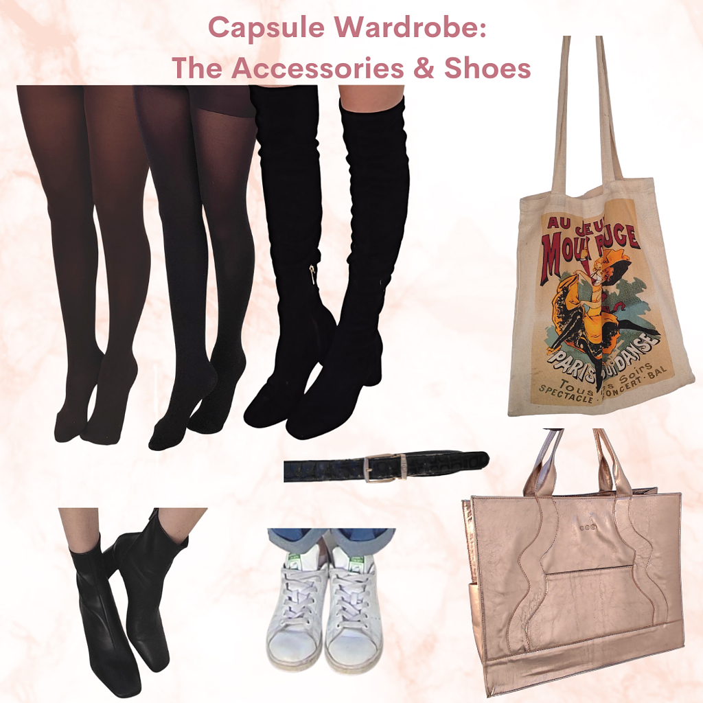 Capsule wardrobe accessories and shoes. Brown tights, black tights, black belt, black sock booties, black over the knee boots, white sneakers, canvas tote bag, rose gold tote. 