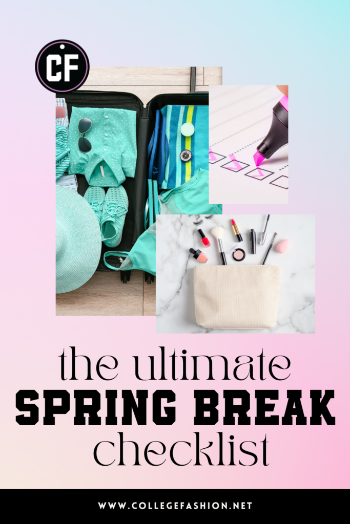 The ultimate spring break planning checklist