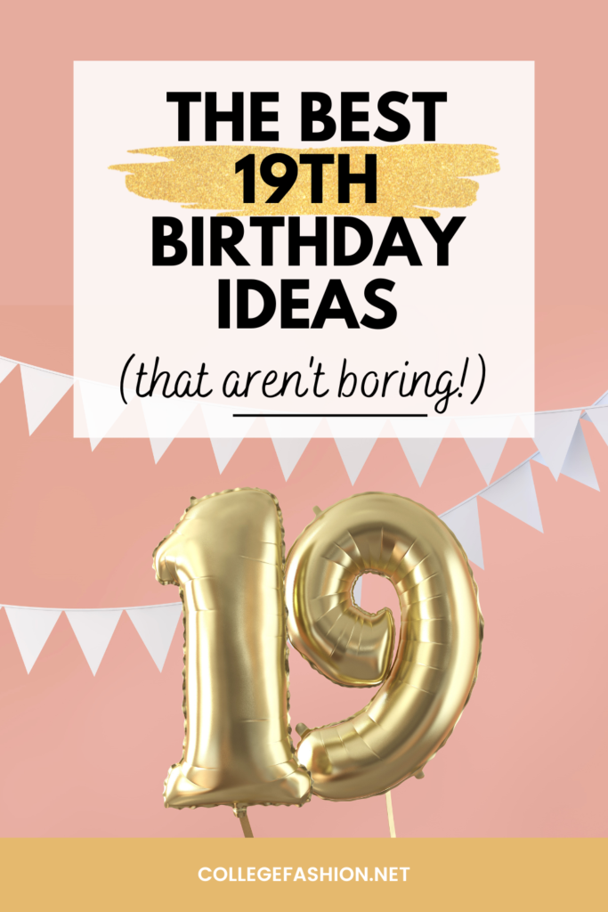 The Best 19th birthday ideas that aren't boring with photos of 19th birthday balloons