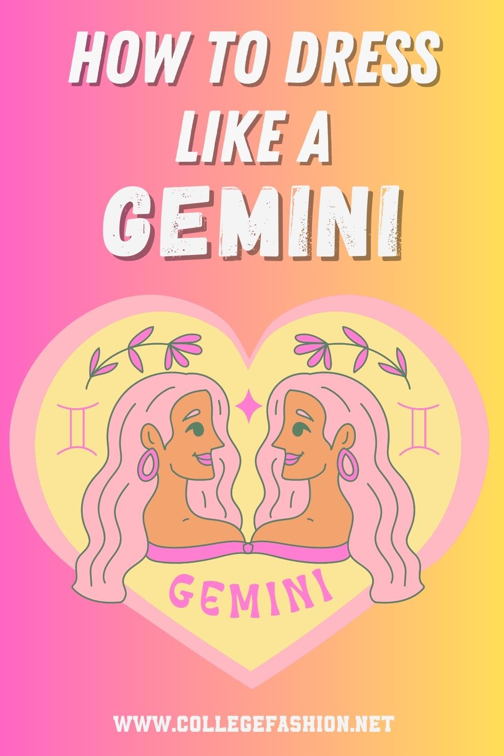 Gemini Style Guide: How to Dress Like a Gemini - THE VITAL FASHION