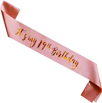 Pink and gold 19th birthday sash