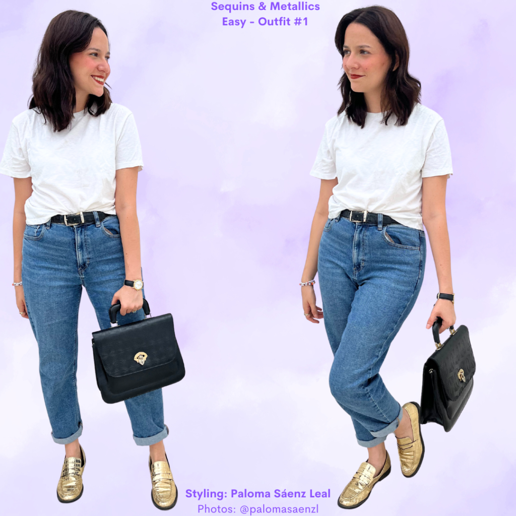 Metallics & Sequins Outfit 1 White T-shirt, blue jeans, gold loafers, black purse, black belt